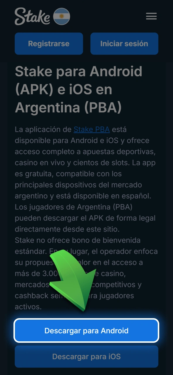 ocá el botón de instalación rápida para bajar la app de Stake en Android.