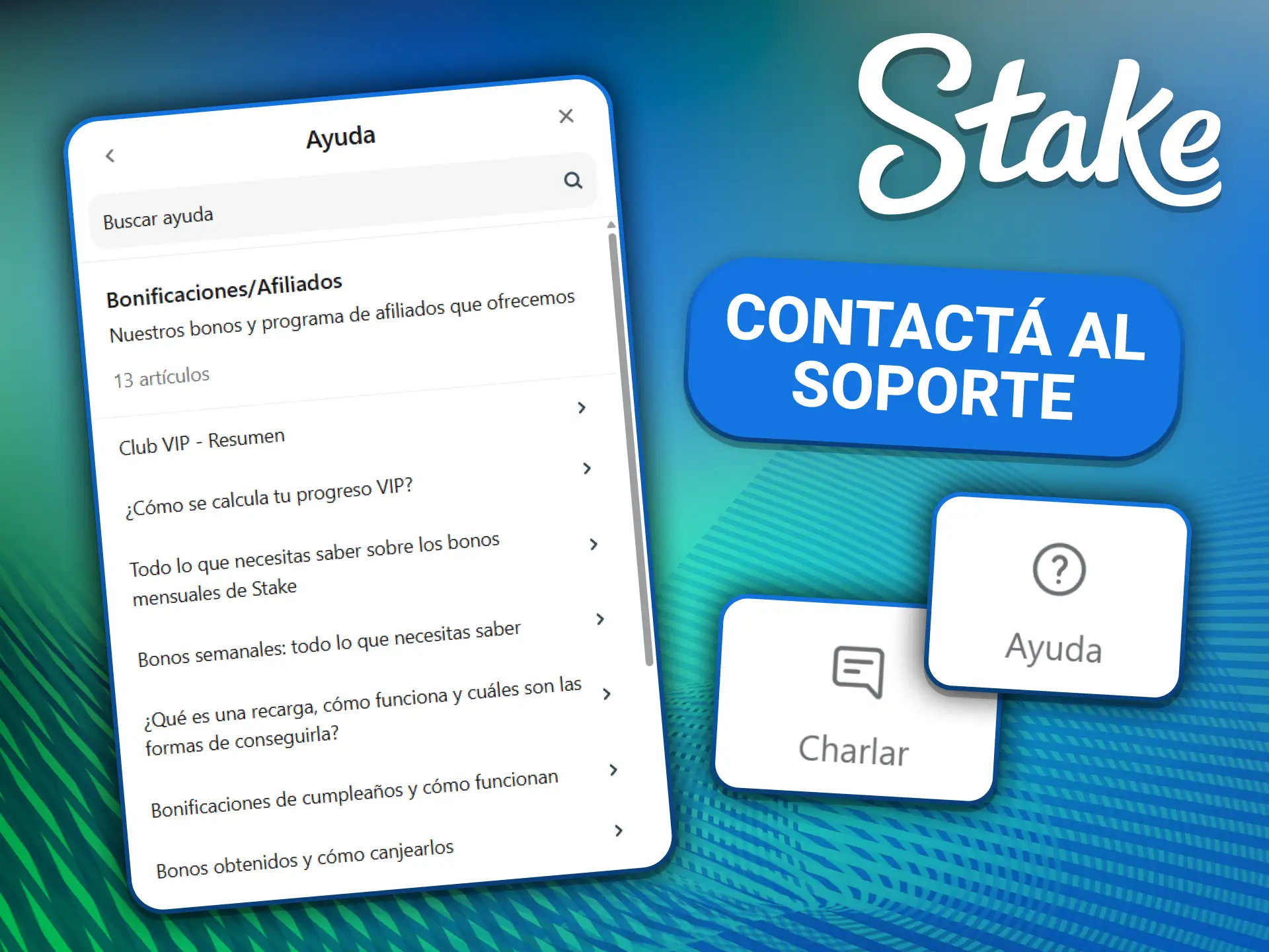 Hablá con el soporte en vivo si tenés dudas sobre cómo reclamar tu bono en Stake.