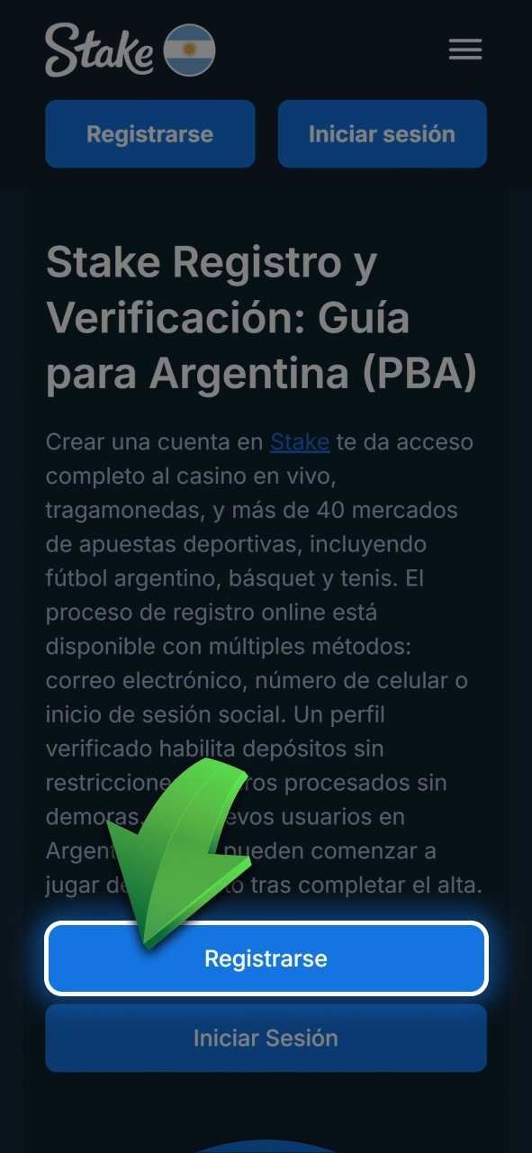 Hacé clic en el botón azul de registro para iniciar la creación de tu usuario en Stake.